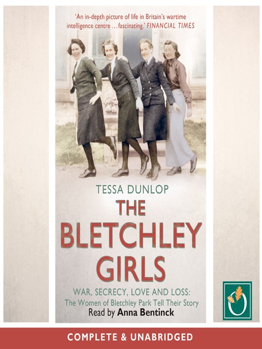 Title details for The Bletchley Girls by Tessa Dunlop - Available